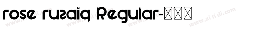 rose ruzaiq Regular字体转换